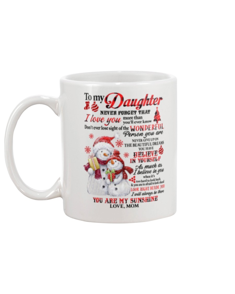 Snowman to my mother never forget that I love you mug 7
