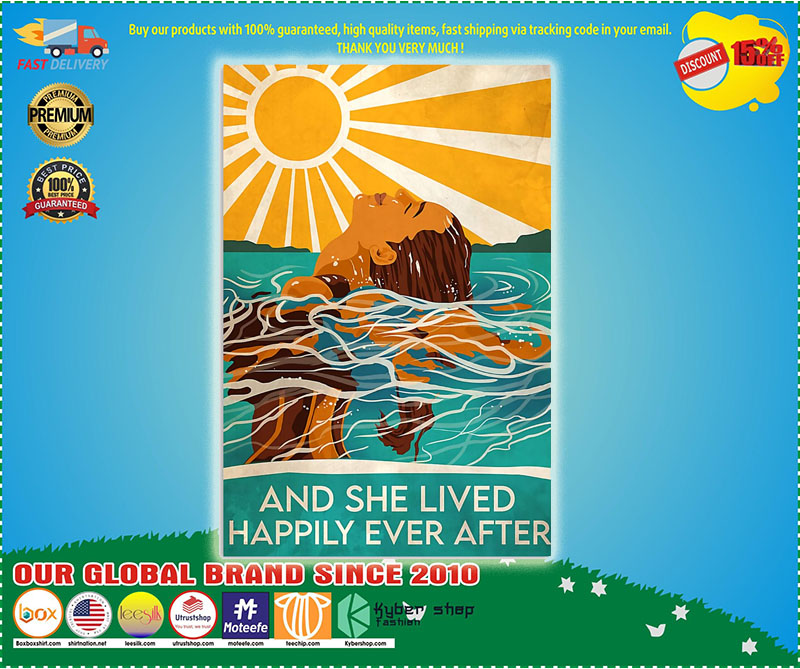 Swimming For Life Beach And She Lived Happily Ever After Relax Poster No Frame