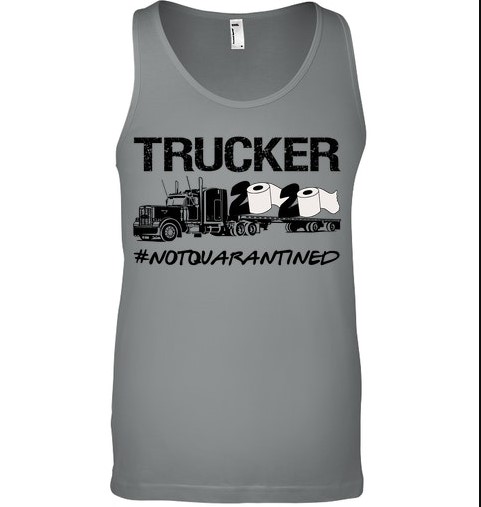 Trucker 2020 not quarantined tank top