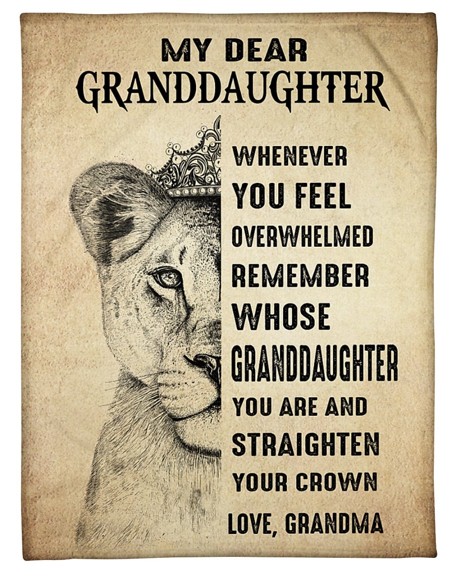 Lion My Dear Granddaughter Grandma Blanket – maria