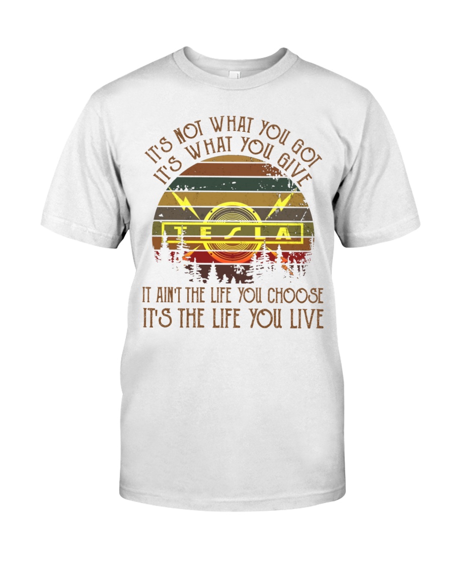 [LIMITED EDITION] Tesla it’s not what you got it’s what you give shirt