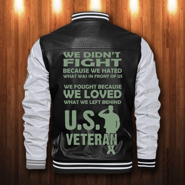 US veteran We didn't fight custom personalized leather bomber jacket 2
