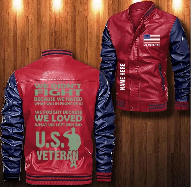 US veteran We didn't fight custom personalized leather bomber jacket 5