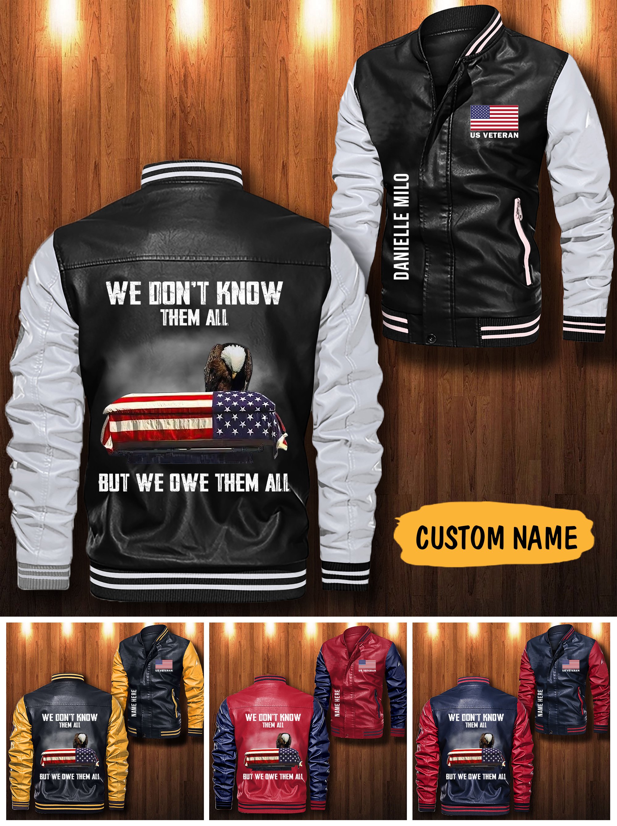 US veteran we don’t know them all but we owe them all custom personalized Leather Bomber Jacket – LIMITED EDITION