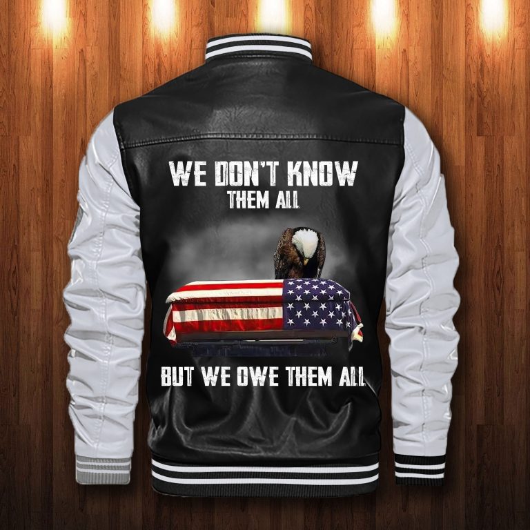 US veteran we don't know them all but we owe them all custom personalized Leather Bomber Jacket 3
