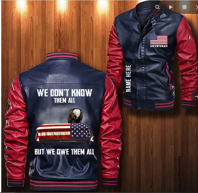 US veteran we don't know them all but we owe them all custom personalized Leather Bomber Jacket 5