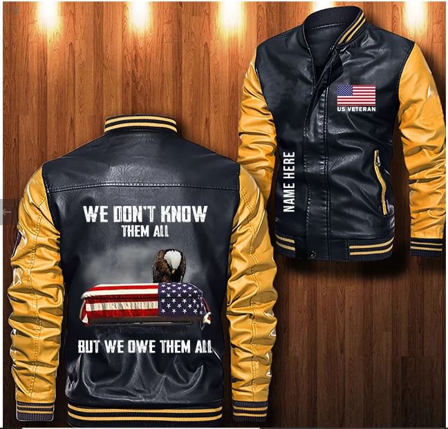 US veteran we don't know them all but we owe them all custom personalized Leather Bomber Jacket 6