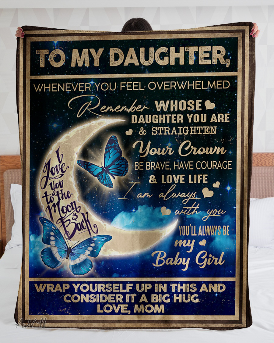 Moon butterfly to my daughter love mom blanket