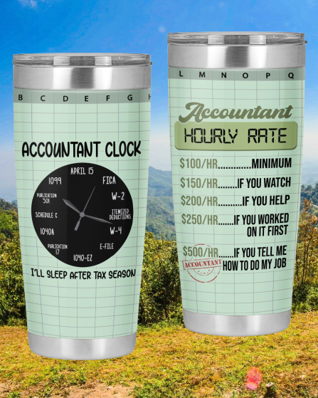 Accountant Hourly Rate Accountant Clock Tumbler2