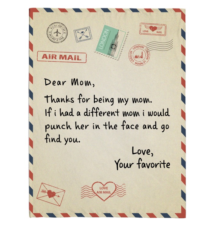 Letter air mail dear mom your favorite blanket large