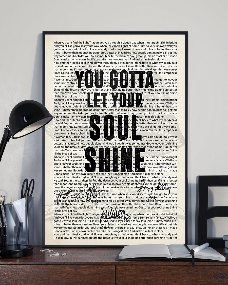 You gotta let your soul shine lyric signatures poster – maria