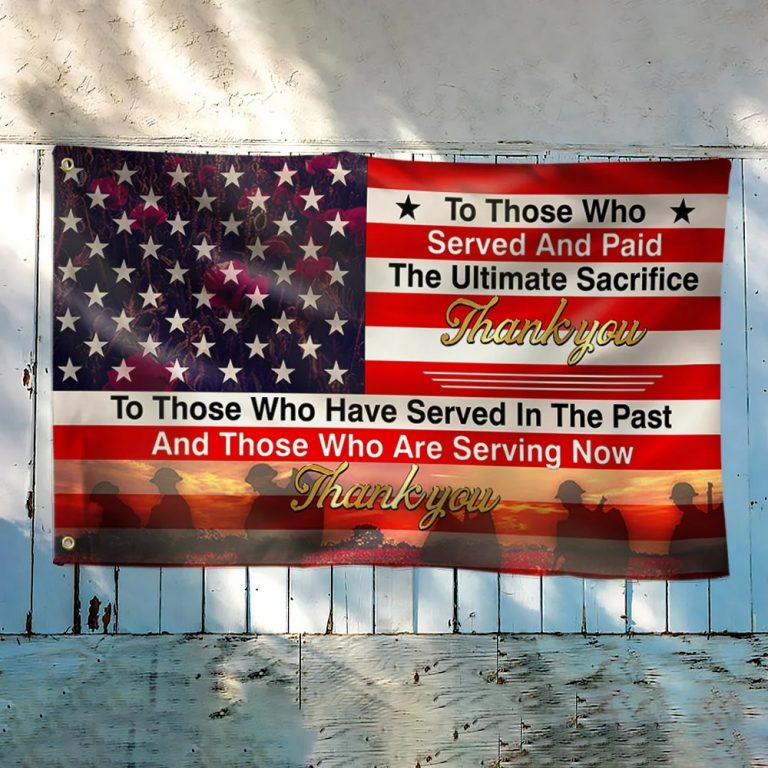 Veteran Flag Ultimate Sacrifice Thank You