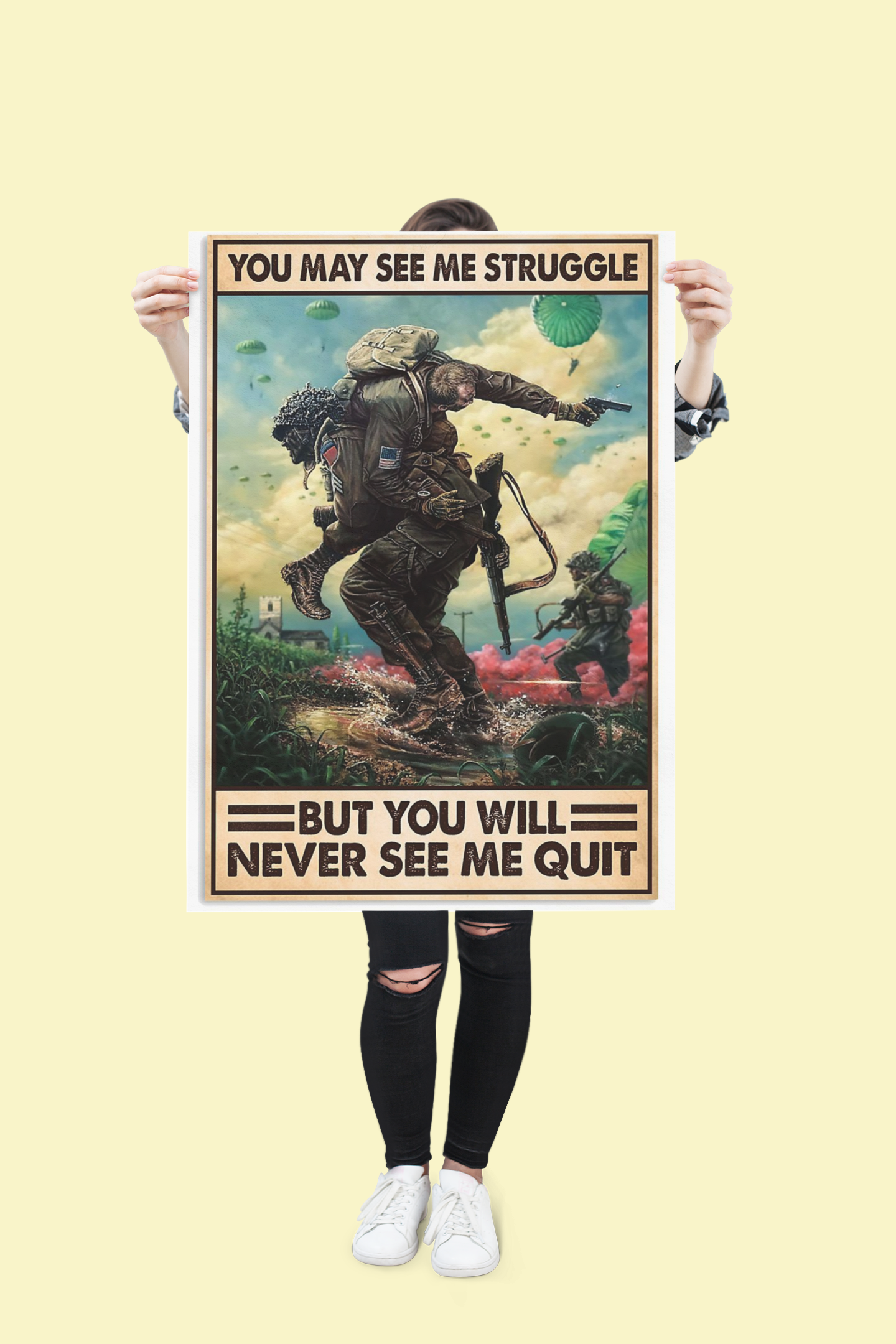 Veteran you may see me struggle but you will never see me quit poster 1