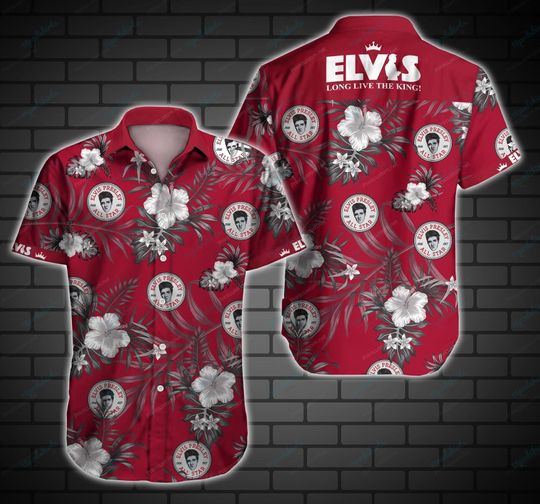 Elvis presley long live the king hawaiian shirt