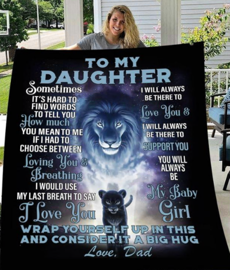 Lion dad to my daughter i love you my baby girl quilt