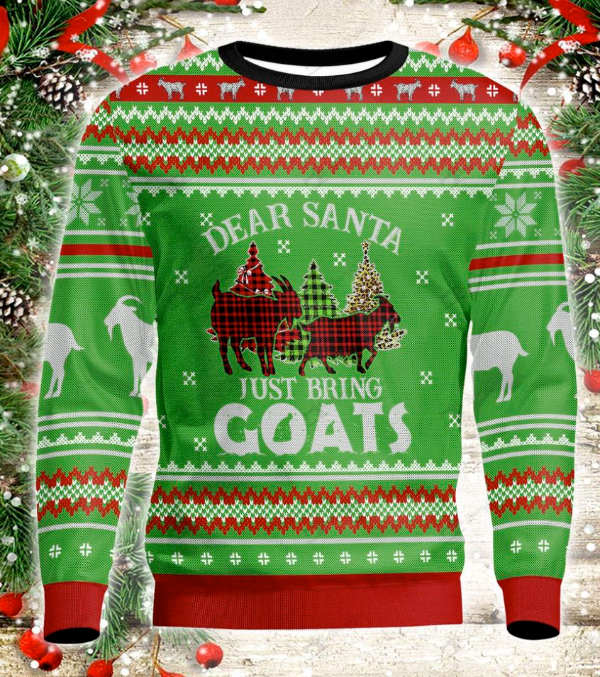 Dear Santa just bring goats ugly sweater 1