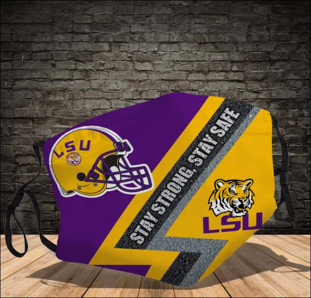 LSU tiger stay strong stay safe face mask