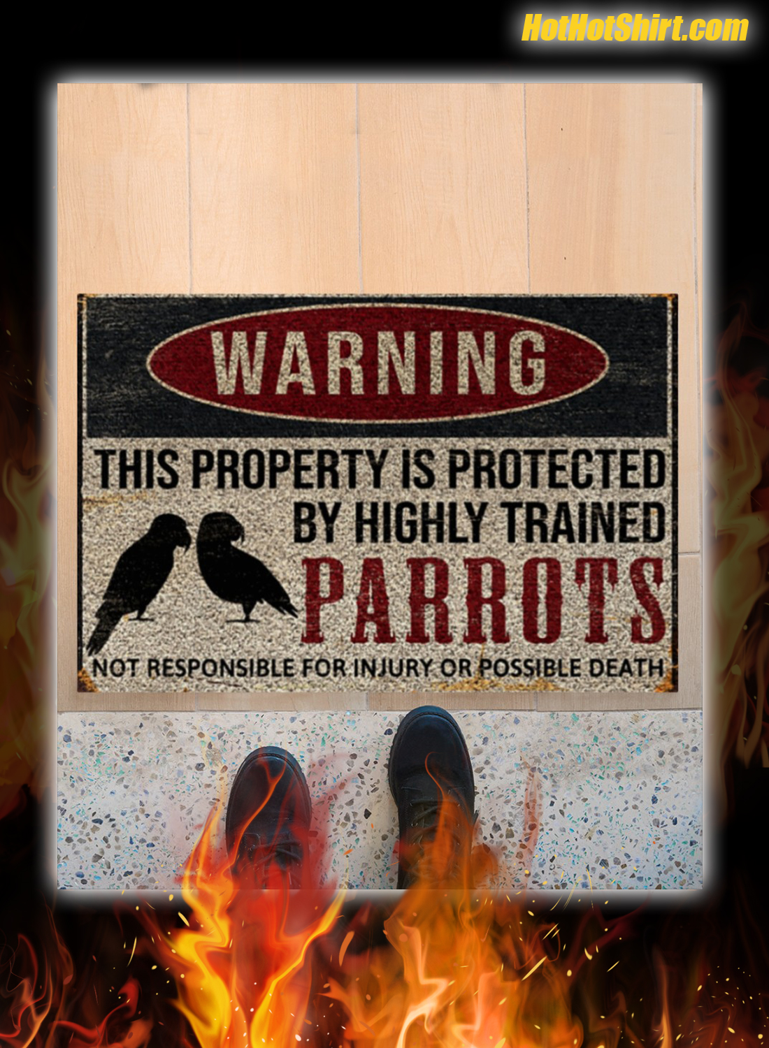 Warning This Property Is Proteced By Highly Trained Parrots Doormat 1