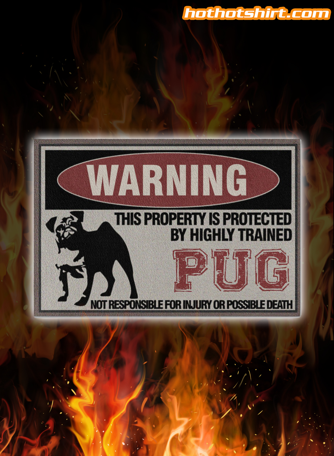 Warning this property is protected by highly trained pug doormat 3