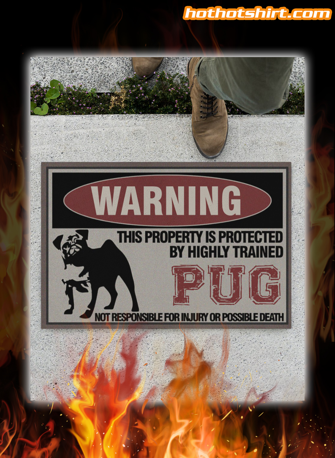 Warning this property is protected by highly trained pug doormat