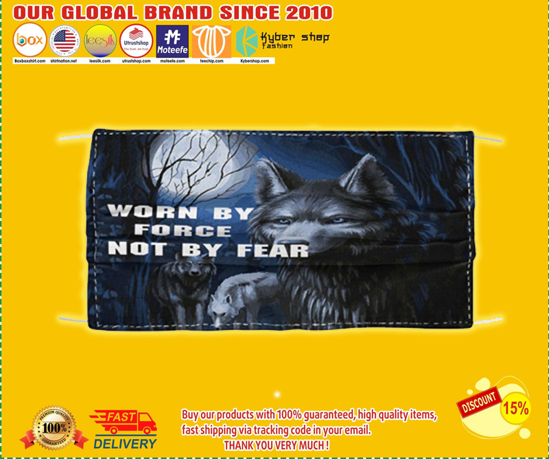 Wolf worn by force not by fear face mask 4