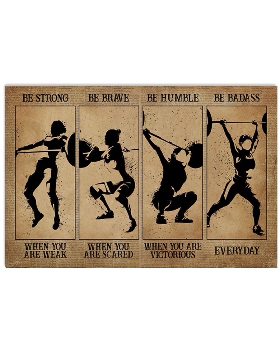 Weightlifting Women be strong be brave be humble be badass poster – LIMITED EDITION