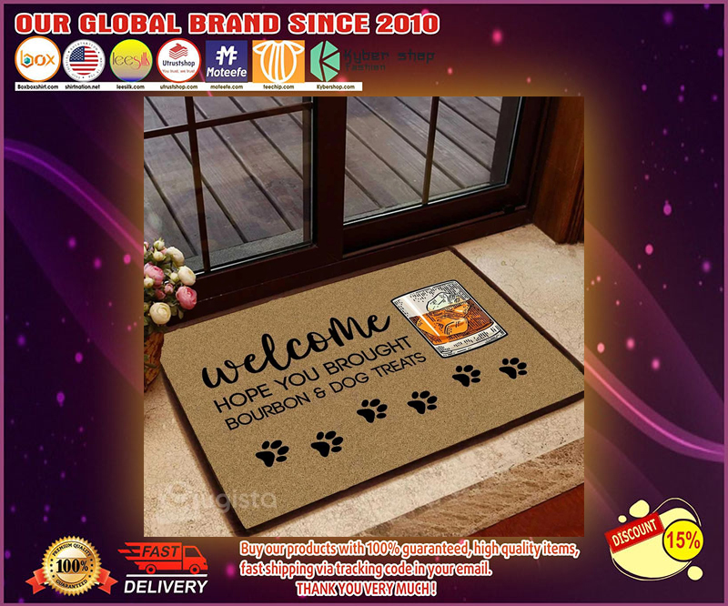Welcome hope you brought bourbon and dog treats doormat 1