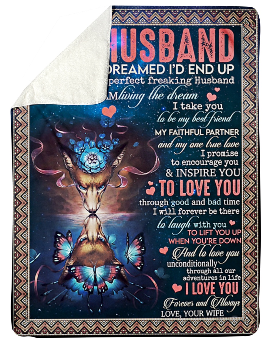 Wolf to my husband I never dreamed i’d end up blanket