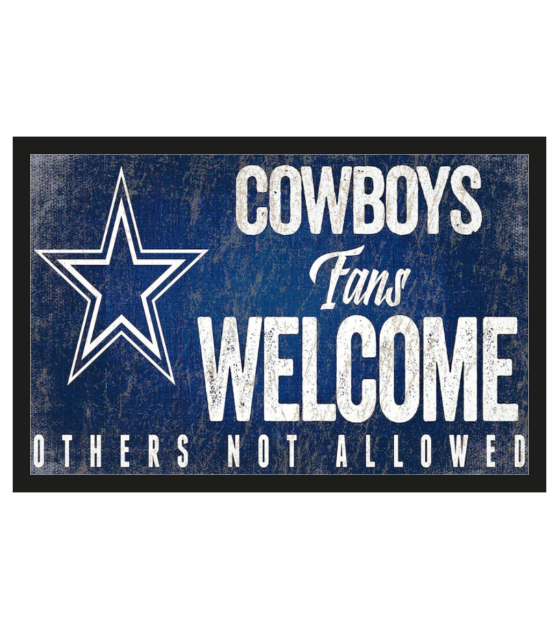 Dallas Cowboys fans welcome others not allowed doormat 1