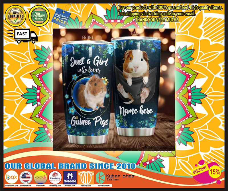 Just a girl who love Guinea Pig Personalized Tumbler 2