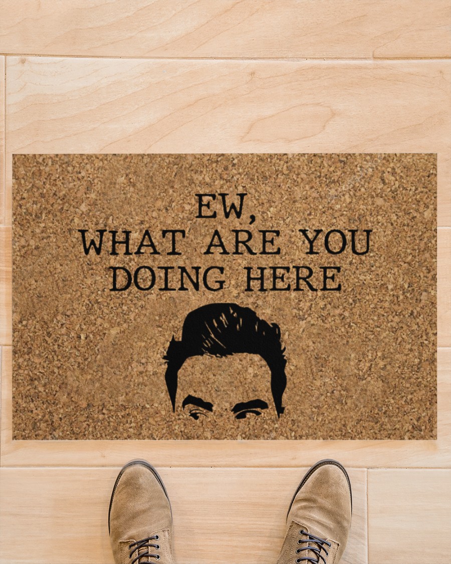 Ew David what are you doing here doormat