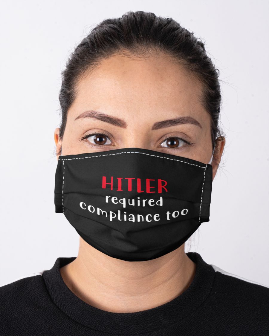Hitler required compliance too face mask 1