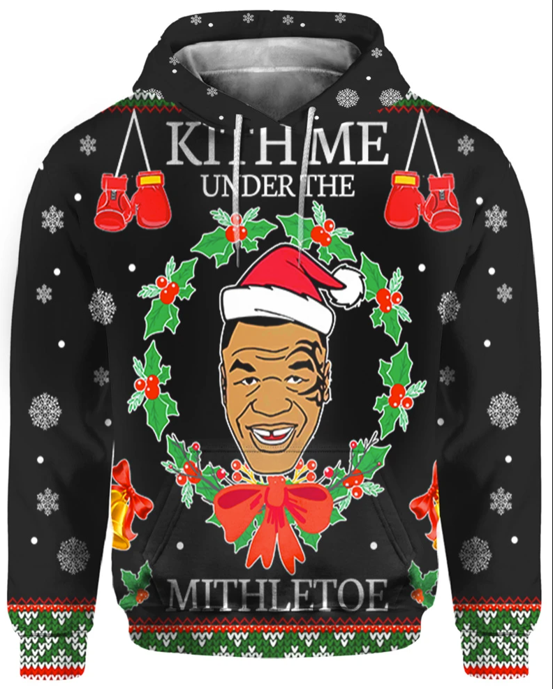 Mike Tyson kith me under the mistletoe all over printed 3D hoodie