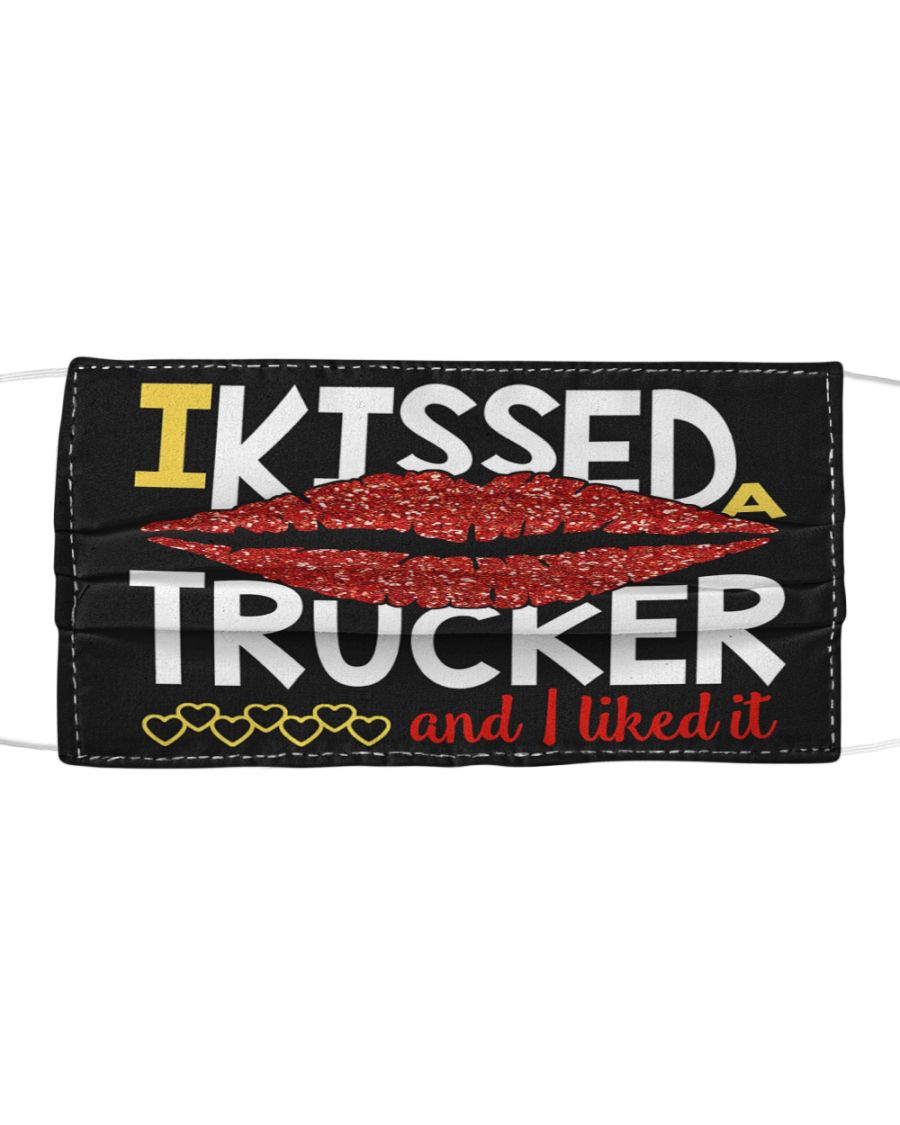 I kissed trucker and i liked it face mask