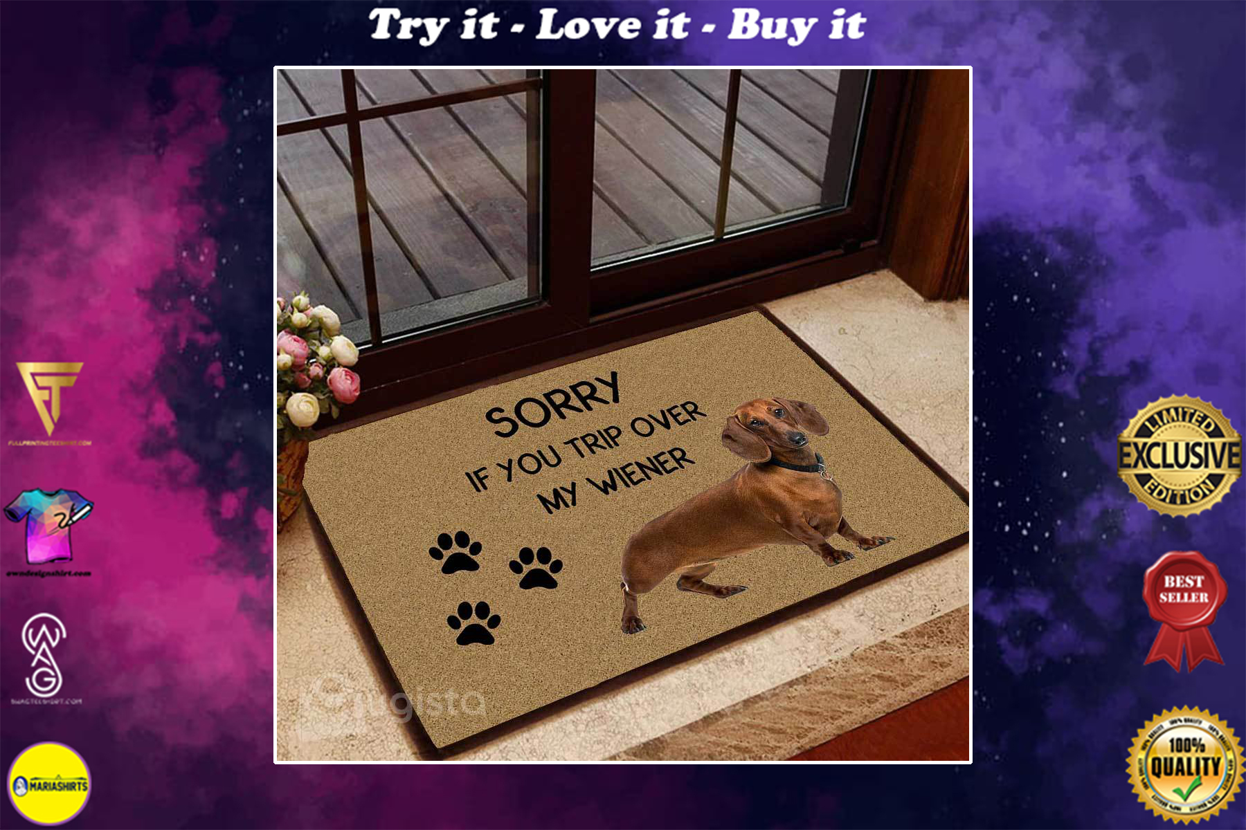sorry if you trip over my wiener dachshund doormat