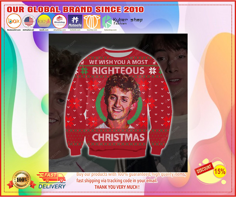 WE WISH YOU A MOST RIGHTEOUS CHRISTMAS UGLY CHRISTMAS 3