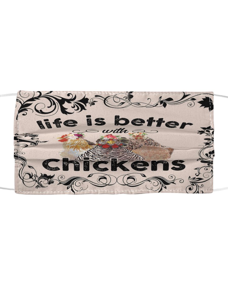 Life is better with chickens face mask 1