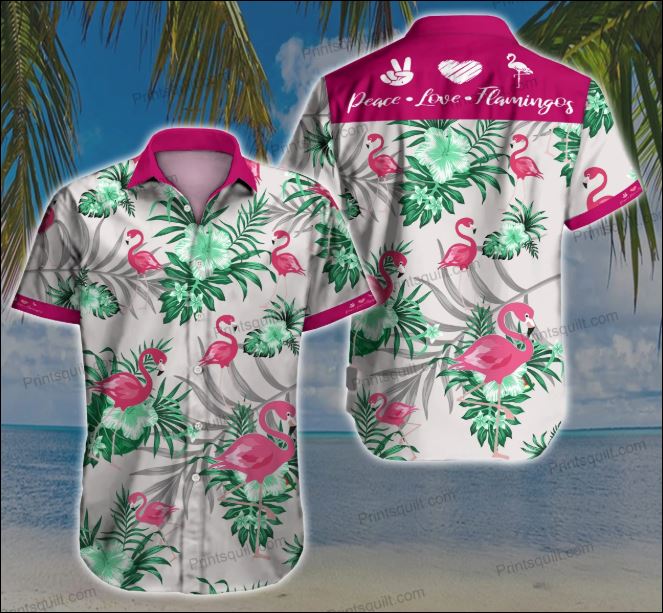 Peace love flamingos hawaiian shirt