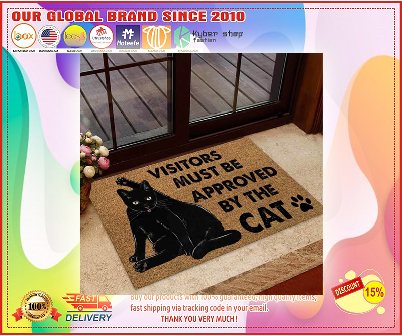 Visitor must be approved by cat doormat