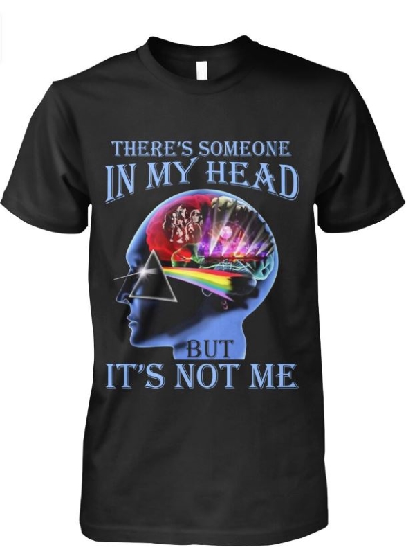 Pink Floyd There’s Someone In My Head But It’s Not Me shirt -Blink