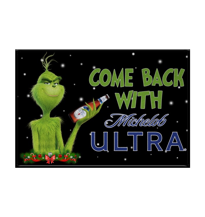 Grinch Come back with michelob ultra doormat