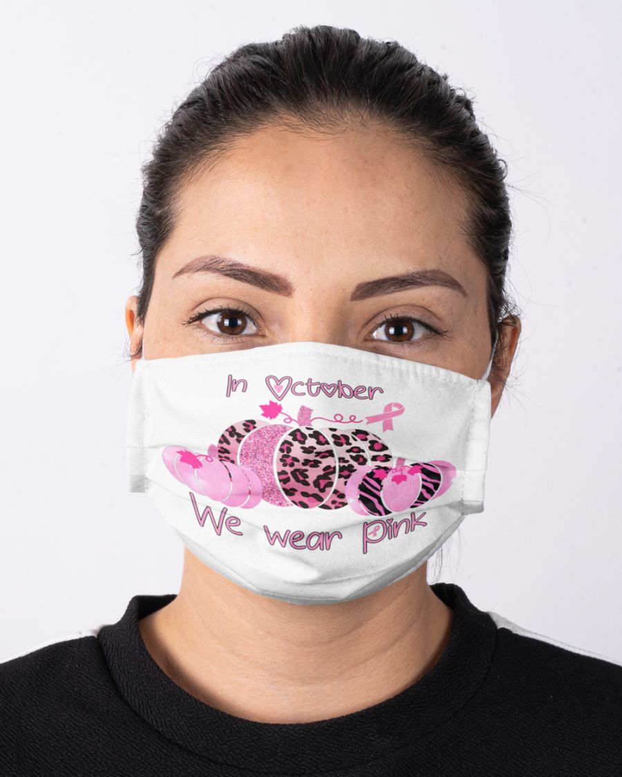 In october we wear pink face mask