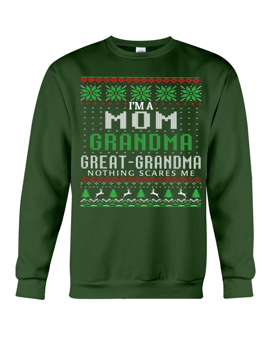 I’m A Mom Grandma A Great-Grandma Nothing Scares Me ugly Christmas sweater – mytea