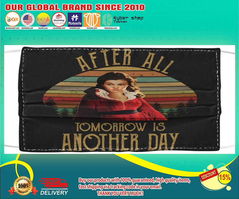After all tomorrow is another day face mask – LIMITED EDITION