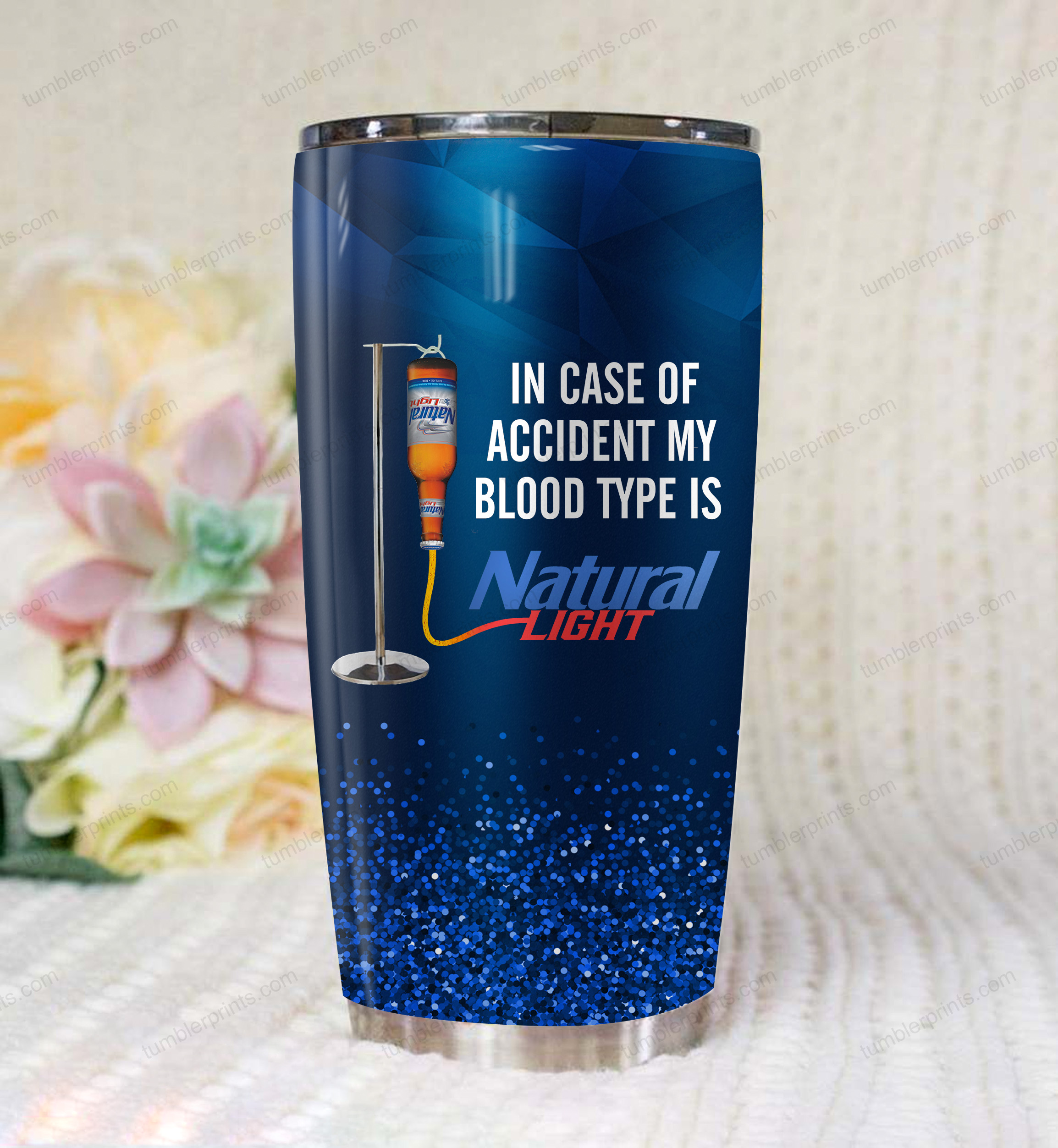 In case of an accident my blood type is natural light all over printed tumbler 1