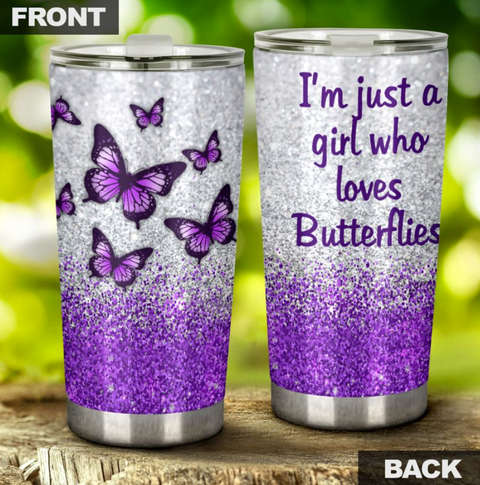 I’m just a girl who loves butterflies tumbler – dnstyles