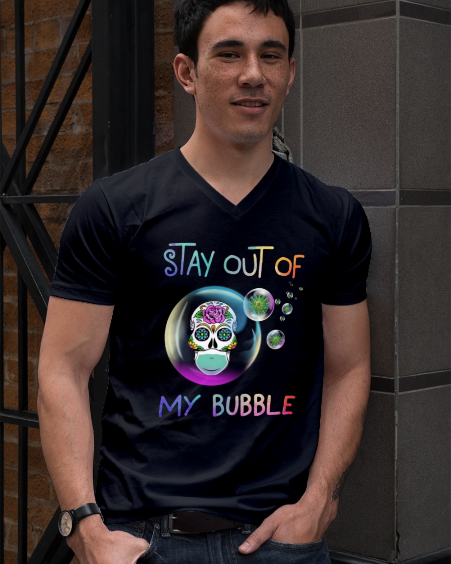 Floral skull stay out of my bubble classic shirt