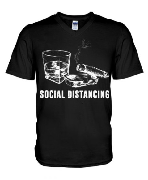 Social Distancing Cigars and Wine shirt