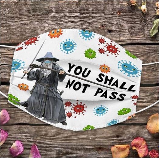 You shall not pass coronavirus face mask – dnstyles