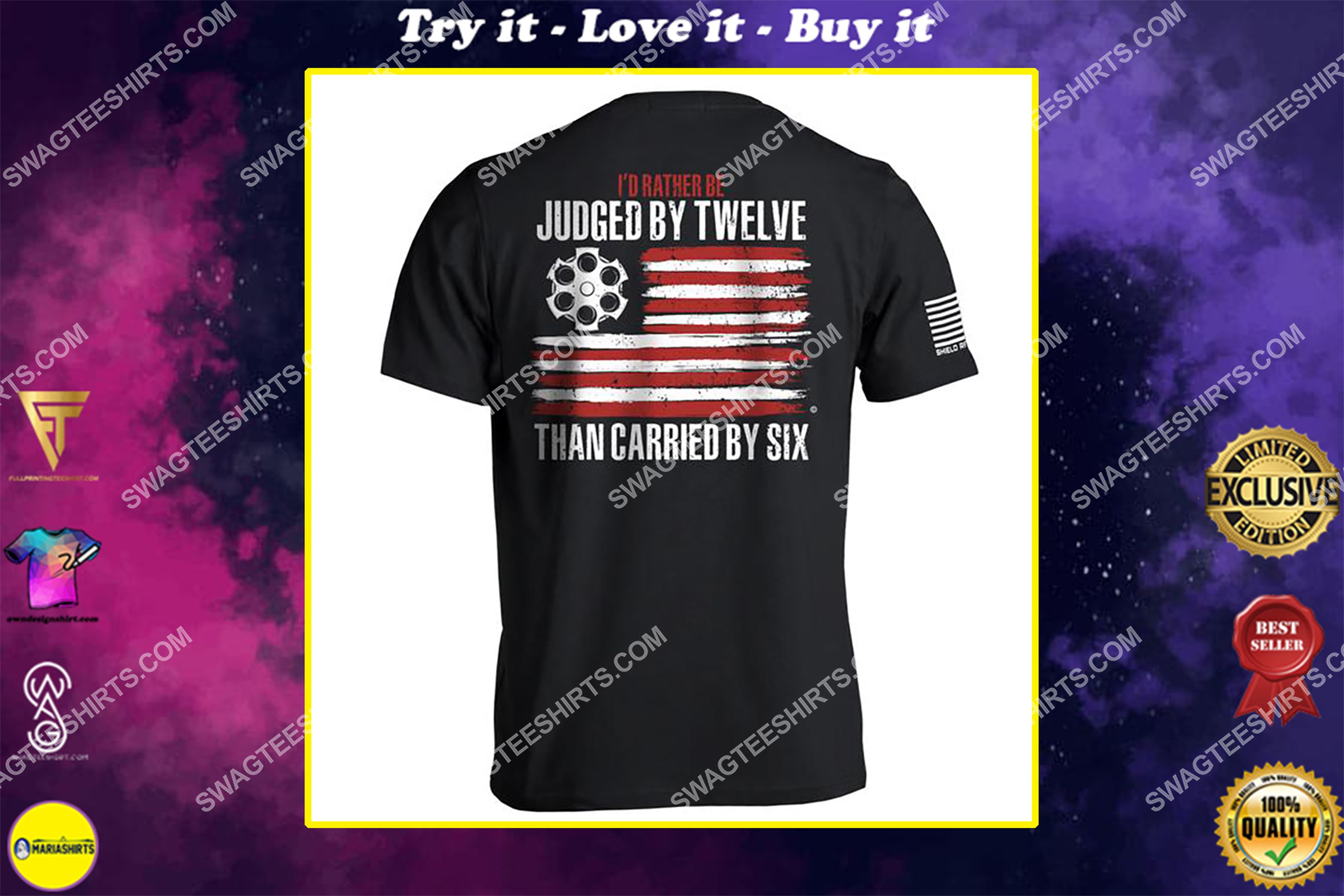 [special edition] i’d rather be judged by twelve than carried by six gun control political shirt – maria